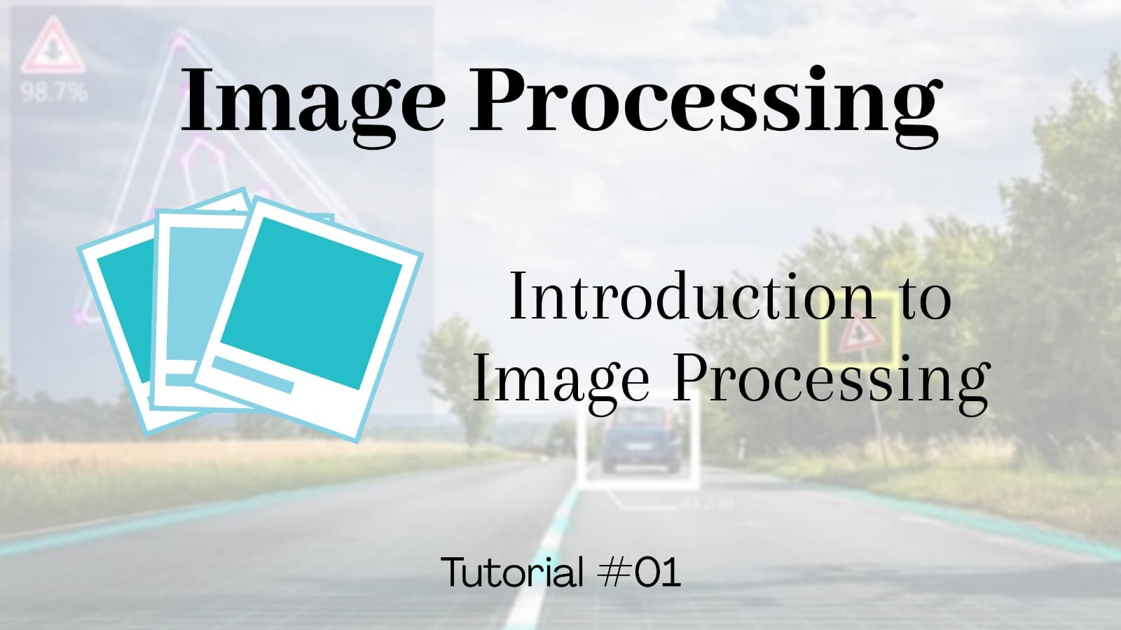 Inprocessing Picture Introduction to Image Processing | ROBOTIC ELECTRONICS